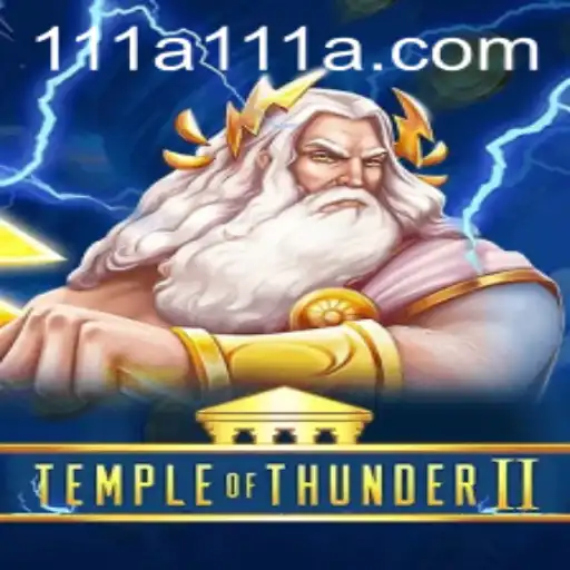 Descubra TempleofThunderII: Aventura e Estratégia no Universo de 111a.com
